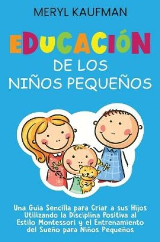 Cover of Educación de los niños pequeños