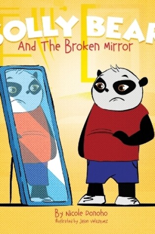 Cover of Solly Bear and the Broken Mirror