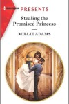 Book cover for Stealing the Promised Princess