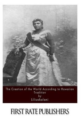 Book cover for The Creation of the World According to Hawaiian Tradition