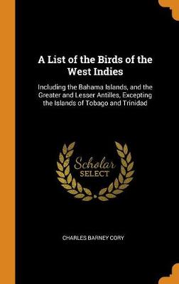 Book cover for A List of the Birds of the West Indies