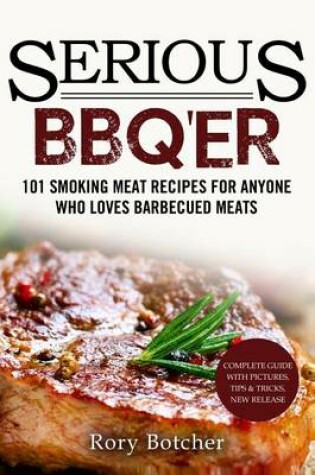 Cover of Serious BBQ'er