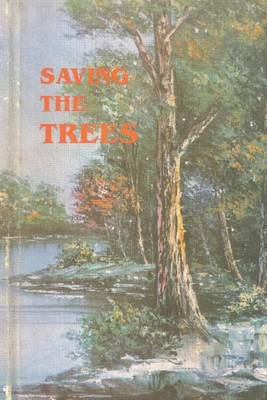 Book cover for Saving the Trees