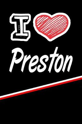 Book cover for I Love Preston