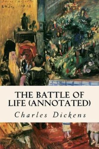 Cover of The Battle of Life (annotated)