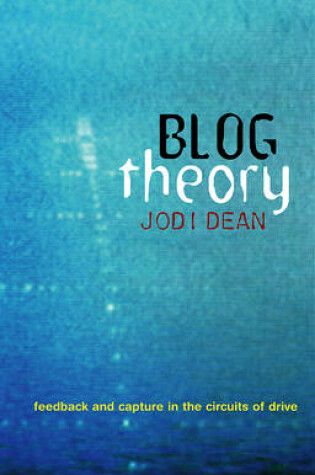 Cover of Blog Theory