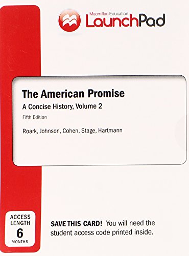 Book cover for Launchpad for the American Promise: A Concise History, Volume II (Six Month Access)