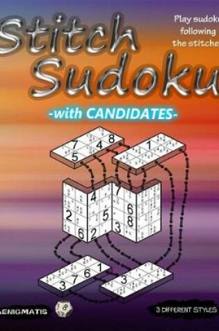 Cover of Stitch Sudoku with Candidates