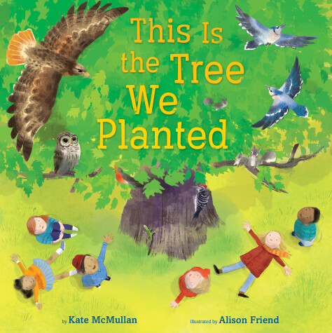 Book cover for This Is the Tree We Planted