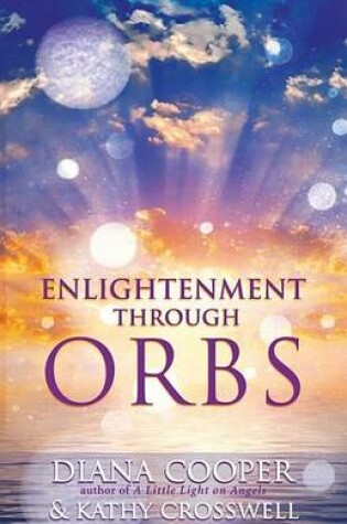 Cover of Enlightenment Through Orbs