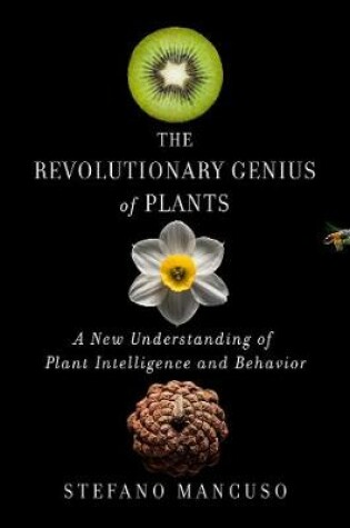 Cover of The Revolutionary Genius of Plants