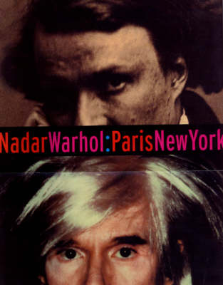 Book cover for Nadar/Warhol.Paris/New York