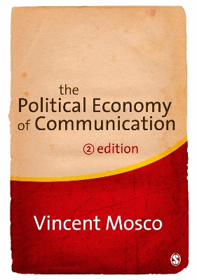 Book cover for The Political Economy of Communication