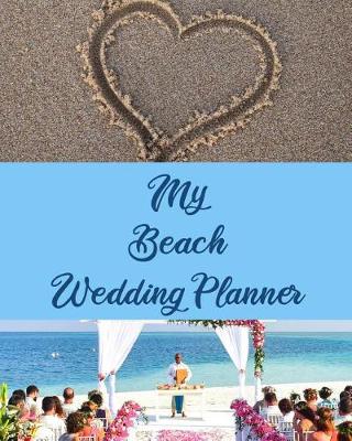 Book cover for My Beach Wedding Planner