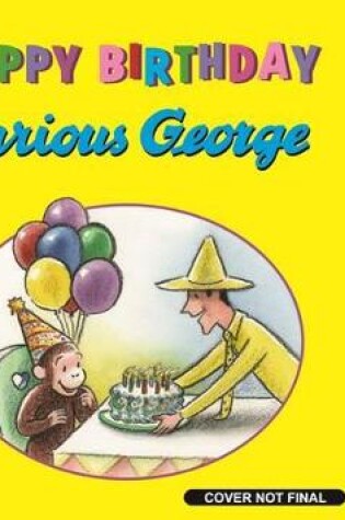 Cover of Happy Birthday, Curious George (Tabbed Book)