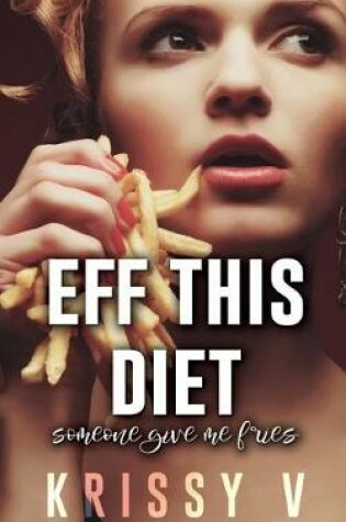 Cover of Eff This Diet