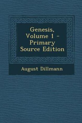 Cover of Genesis, Volume 1 - Primary Source Edition
