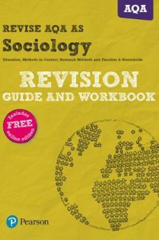 Cover of Revise AQA AS level Sociology Revision Guide and Workbook
