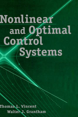 Book cover for Nonlinear and Optimal Control Systems