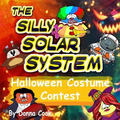 Book cover for The Silly Solar System Halloween Costume Contest