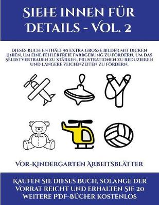 Cover of Vor-Kindergarten Arbeitsbl�tter (Siehe innen f�r Details - Vol. 2)