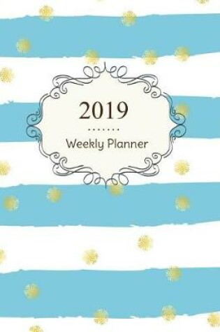 Cover of 2019 Weekly Planner