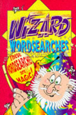 Cover of Wizard Wordsearches