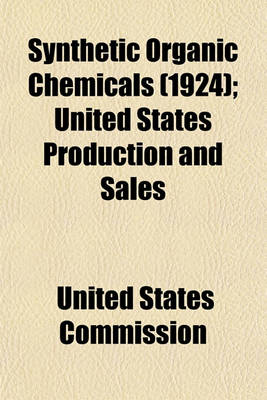 Book cover for Synthetic Organic Chemicals (1924); United States Production and Sales