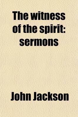 Book cover for The Witness of the Spirit; Sermons