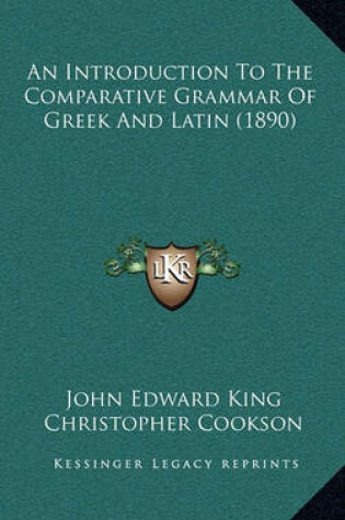 Cover of An Introduction to the Comparative Grammar of Greek and Latin (1890)