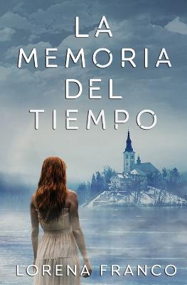 Book cover for La memoria del tiempo
