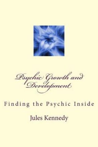 Cover of Psychic Growth and Development