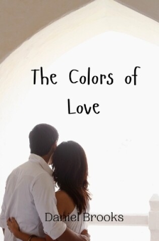 Cover of The Colors of Love