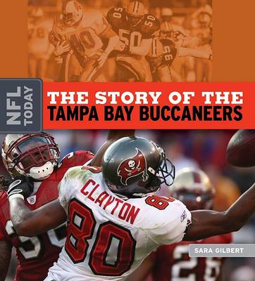 Book cover for The Story of the Tampa Bay Buccaneers