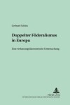 Book cover for Doppelter Foederalismus in Europa