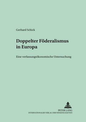 Book cover for Doppelter Foederalismus in Europa