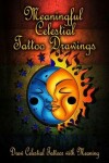 Book cover for Meaningful Celestial Tattoo Drawings