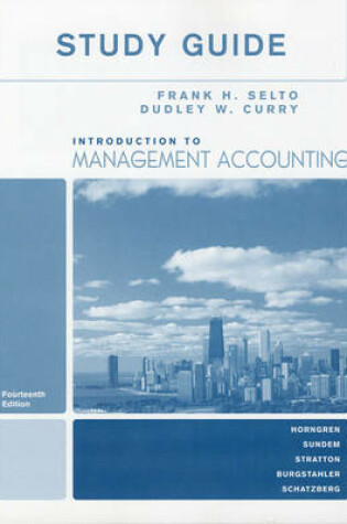 Cover of Study Guide for Introduction to Management Accounting-Chapters 1-17