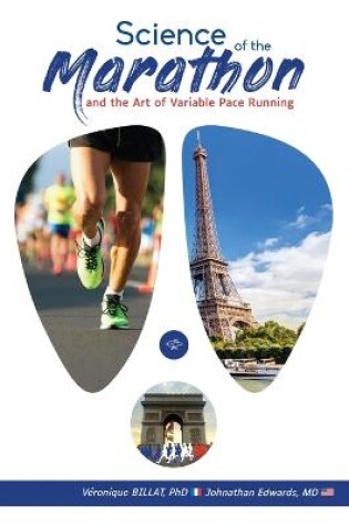 Cover of The Science of the Marathon and Art of Variable Pace Running