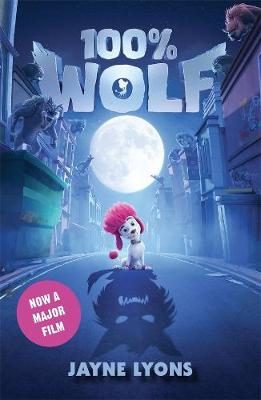 Book cover for 100% Wolf (FTI)