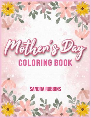 Book cover for Mother's Day coloring Book