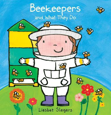 Cover of Beekeepers and What They Do