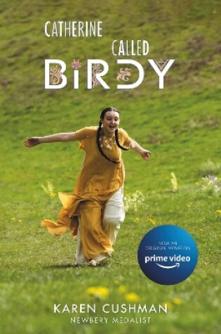 Cover of Catherine, Called Birdy Movie Tie-In Edition
