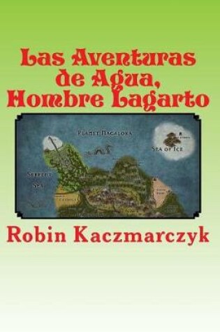 Cover of Las Aventuras de Agua, Hombre Lagarto