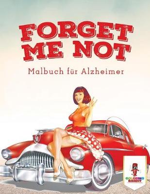 Book cover for Forget Me Not