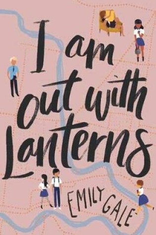 Cover of I Am Out With Lanterns