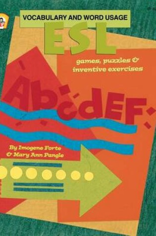 Cover of ESL Vocabulary and Word Usage Games, Puzzles, and Inventive Exercises