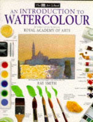 Book cover for DK Art School:  01 Intro To Watercolour