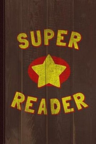 Cover of Super Reader Vintage Journal Notebook