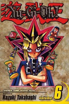 Book cover for Yu-Gi-Oh!, Vol. 6
